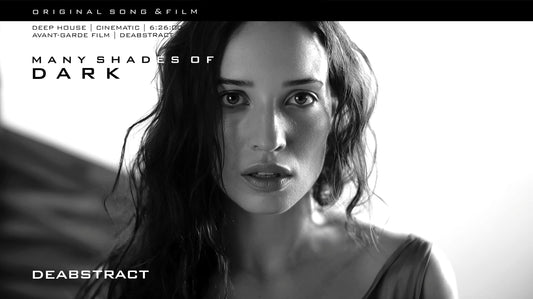 Many Shades of Dark | deAbstract | Cinematic Deep House Film About Love, War & Human Nature