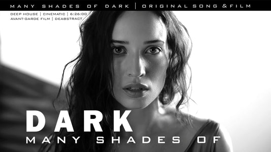 deAbstract - Many Shades of Dark 